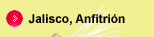 Jalisco, Anfitri�n